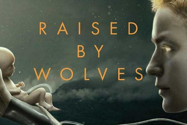 Coup de coeur Blu-Ray « Raised by wolves – Saison 1 »